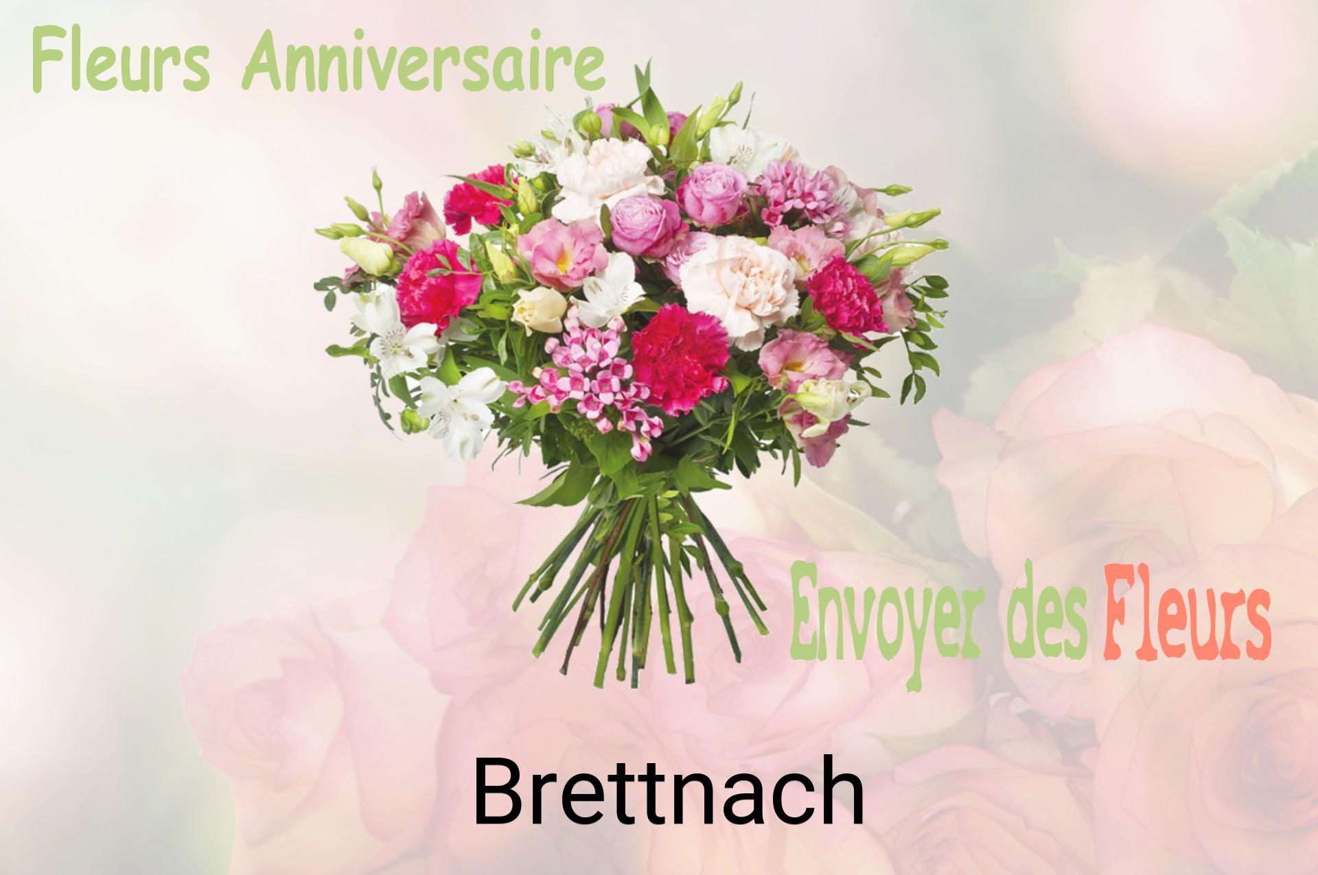 Bouquet de fleurs d’anniversaire livré à Brettnach